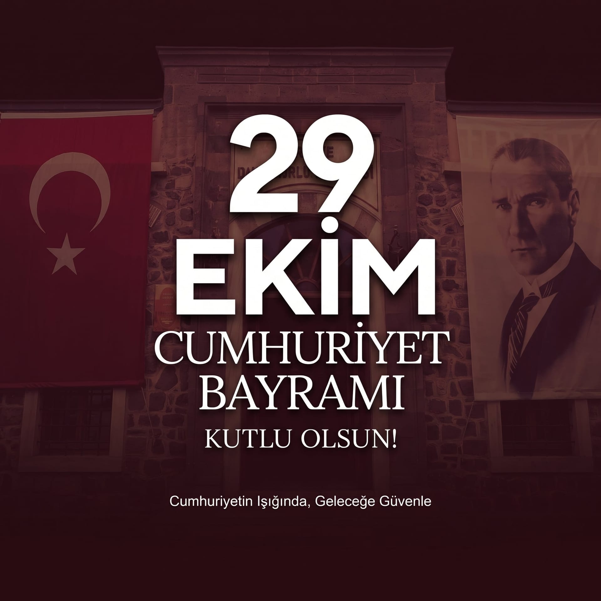 Cumhuriyet Bayramı Kutlu Olsun!